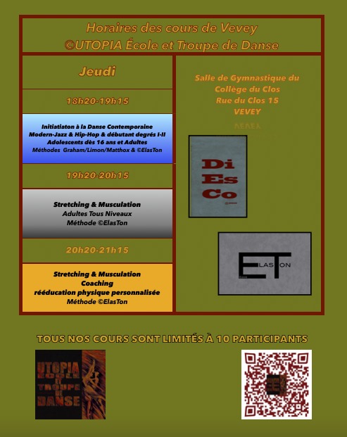 NOUVEAUX HORAIRES Cours ©UTOPIA École et Troupe de VEVEY 2025-2026
